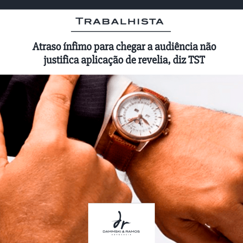 ATRASO EM AUDIÊNCIA GERA REVELIA?